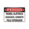 Placa em Poliestireno Perigo Painel Elétrico Manuseio pelo Operador