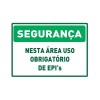 Placa em Poliestireno Segurança Uso Obrigatório de EPI's