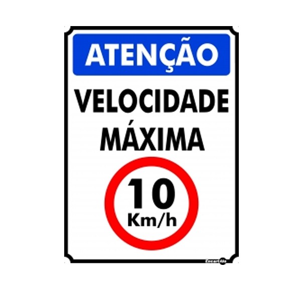 Placa Metal Atenção Velocidade Máxima 10Km/H Pm837 - Encartale