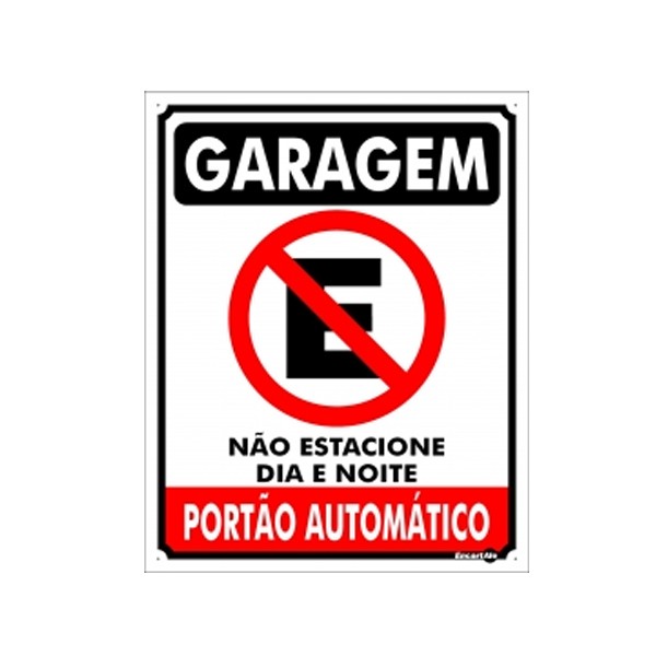 Placa Metal Proibido Estacionar Portão Automático Pm-829 - Encartale 