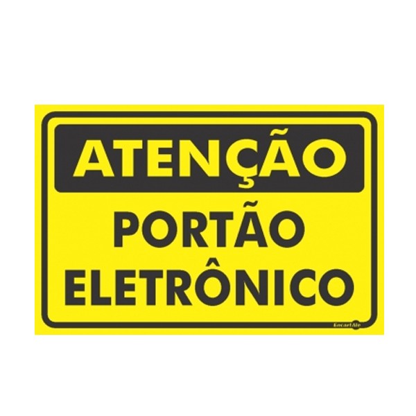 Placa Atenção Portão Eletrônico Ps479 - Encartale