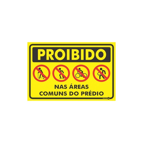Placa Proibida (Bicic, Patins) Ps458 - Encartale 