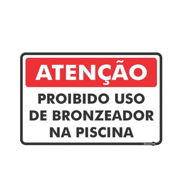 Placa Proibido o Uso De Bronzeador Ps455 - Encartale 