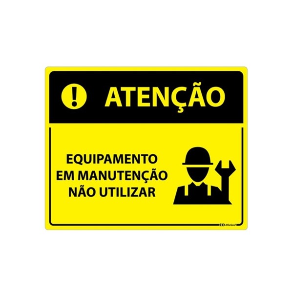Placa em Poliestireno Equipamento em Manutenção não Utilizar