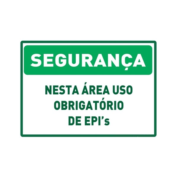 Placa em Poliestireno Segurança Uso Obrigatório de EPI's