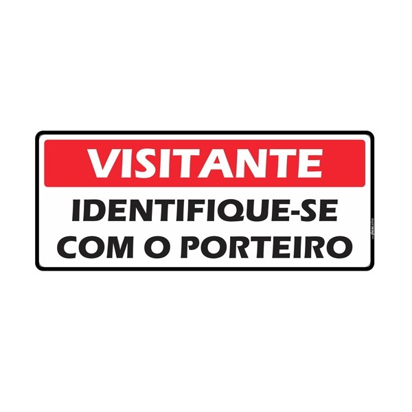 Placa Poliestireno Visitante Identifique-se com Porteiro PS-232