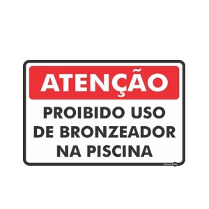 Placa Proibido o Uso De Bronzeador Ps455 - Encartale 