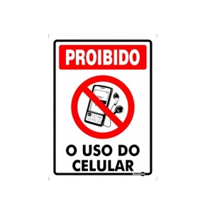Placa Proibido Uso De Celular Ps157 - Encartale 