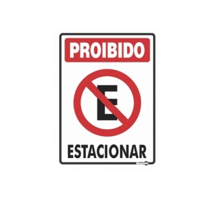 Placa Proibido Estacionar Ps482 - Encartale 