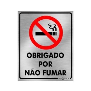Placa Inox Obrigado Por Não Fumar Pa75 - Encartale